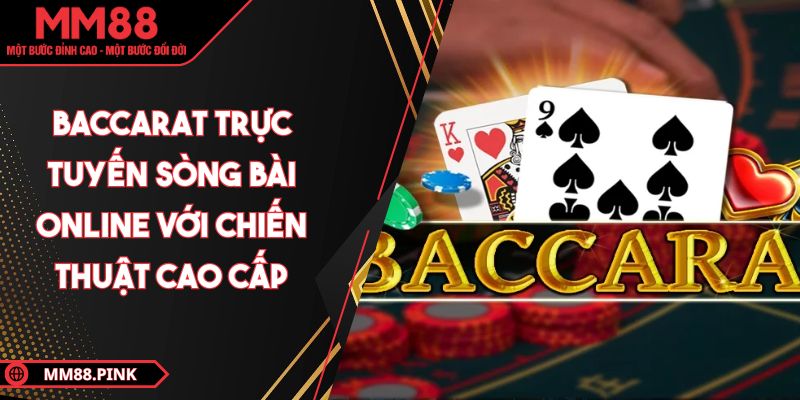 baccarat-truc-tuyen