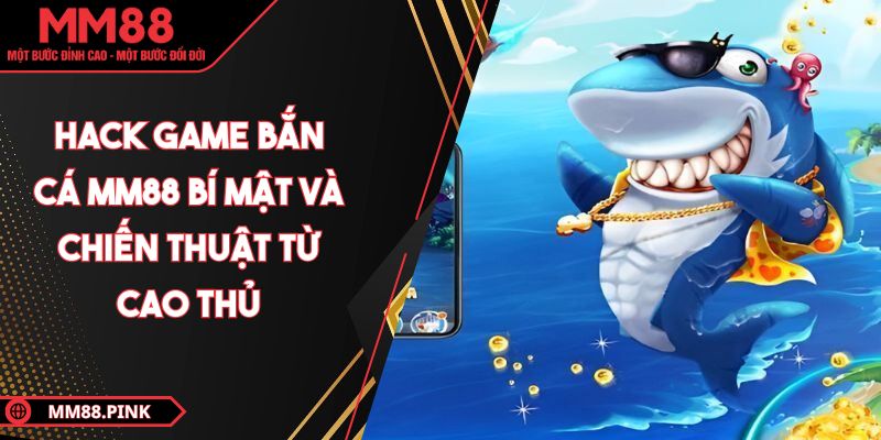 hack-game-ban-ca